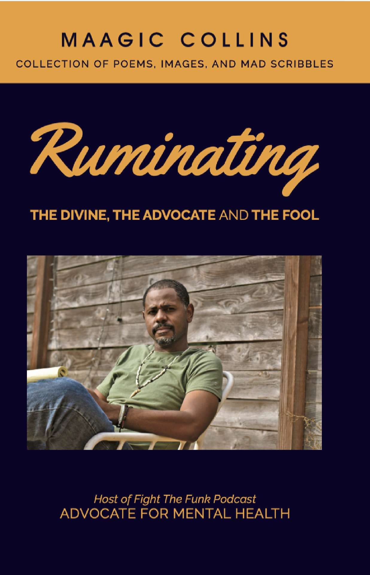 Ruminating: The Divine, The Advocate and The Fool book cover